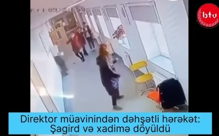 Direktor müavinindən dəhşətli hərəkət: Şagird və xadimə döyüldü