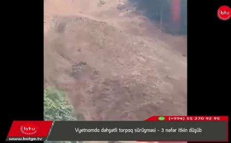 Vyetnamda dəhşətli torpaq sürüşməsi – 3 nəfər itkin düşüb
