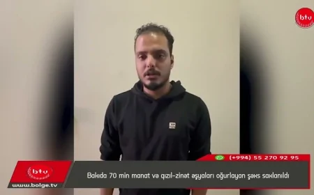 Bakıda 70 min manat və qızıl-zinət əşyaları oğurlayan şəxs saxlanıldı