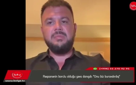 Rəqsanənin borclu olduğu şəxs danışdı: "Onu biz buraxdırdıq"