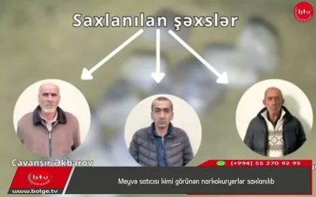 Meyvə satıcısı kimi görünən narkokuryerlər saxlanılıb