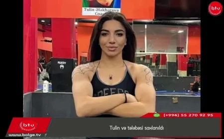 Tulin və tələbəsi saxlanıldı