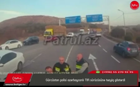 Gürcüstan polisi azərbaycanlı TIR sürücüsünə təzyiq göstərdi