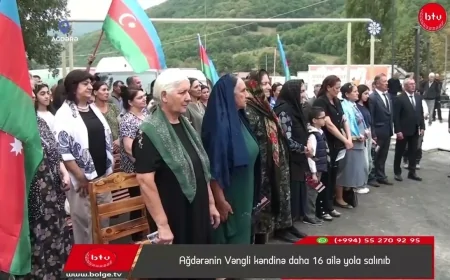 Ağdərənin Vəngli kəndinə daha 16 ailə yola salınıb