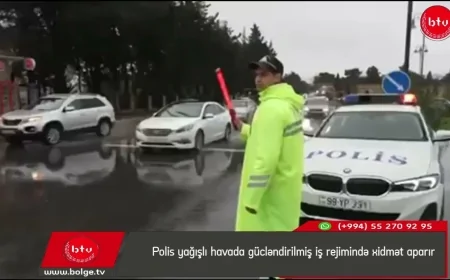 Polis yağışlı havada gücləndirilmiş iş rejimində xidmət aparır