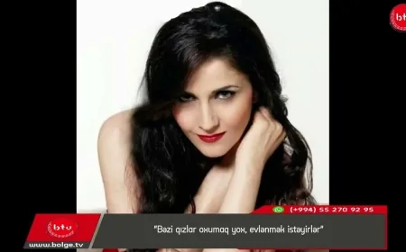 “Bəzi qızlar oxumaq yox, evlənmək istəyirlər”