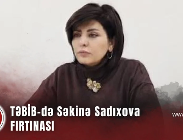 TƏBİB-də Səkinə Sadıxova FIRTINASI - Qurbanovun işdən qovulması direktorun arzularını gözündə qoyub